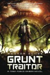 Book cover for Grunt Traitor