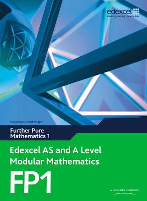 Cover of Edexcel AS and A Level Modular Mathematics Further Pure Mathematics 1 FP1