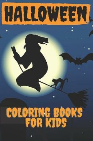 Cover of Halloween Coloring Book for Kids