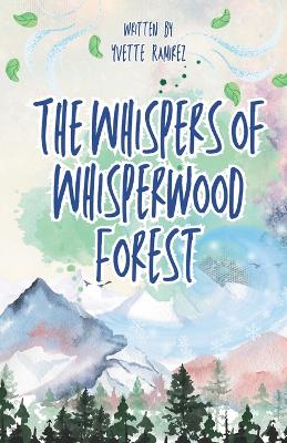 Cover of The Whispers of Whisperwood Forest