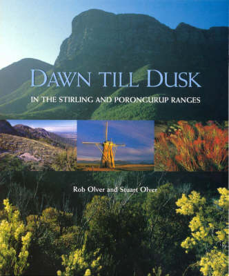 Book cover for Dawn to Dusk in the Stirling Ranges and Porongurup Ranges