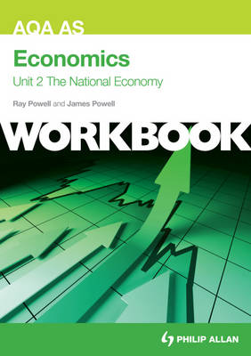 Book cover for AQA AS Economics Unit 2 Workbook: the National Economy