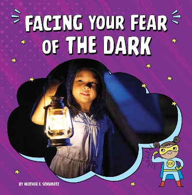 Book cover for Facing Your Fear of The Dark