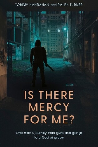 Cover of Is there Mercy For Me?