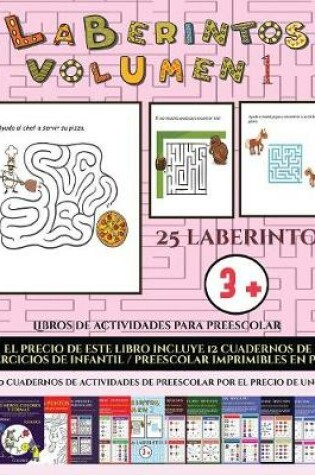 Cover of Libros de actividades para preescolar (Laberintos - Volumen 1)