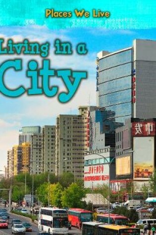 Cover of Living in a City