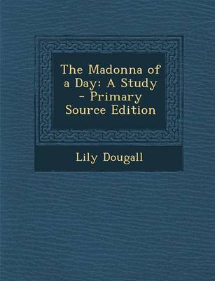 Book cover for The Madonna of a Day