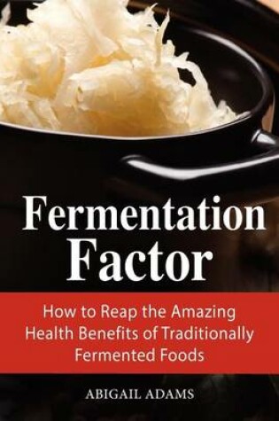 Cover of Fermentation Factor