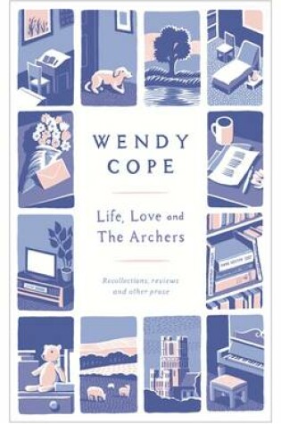 Cover of Life, Love and The Archers