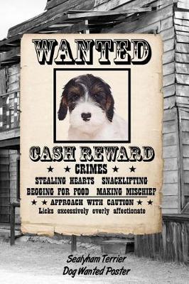 Book cover for Sealyham Terrier Dog Wanted Poster