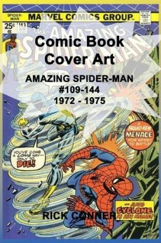 Cover of Comic Book Cover Art AMAZING SPIDER-MAN #109-144 1972 - 1975