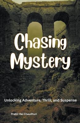 Book cover for Chasing Mystery