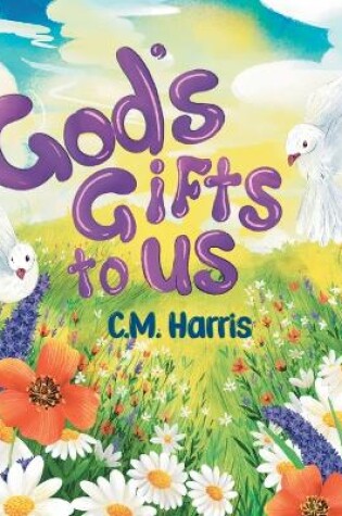 Cover of God's Gifts To Us