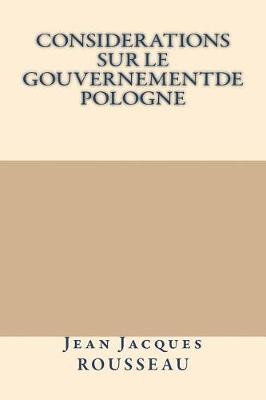 Book cover for Considerations sur le gouvernementde Pologne