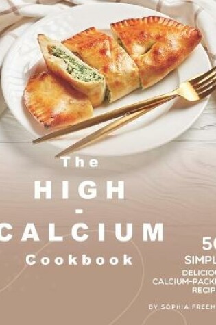 Cover of The High-Calcium Cookbook