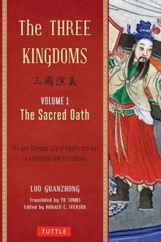 Cover of Three Kingdoms, Volume 1: The Sacred Oath