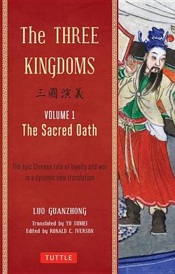 Book cover for Three Kingdoms, Volume 1: The Sacred Oath