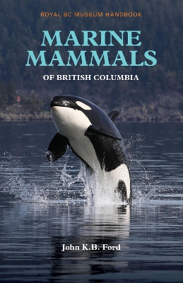 Book cover for Marine Mammals of British Columbia