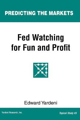 Cover of Fed Watching for Fun & Profit