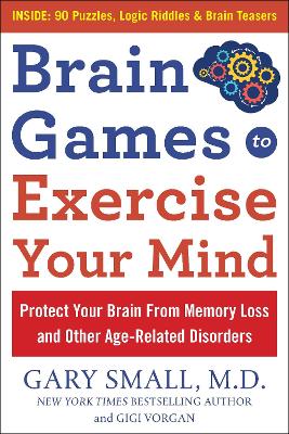 Book cover for Brain Games to Exercise Your Mind Protect Your Brain from Memory Loss and Other Age-Related Disorders