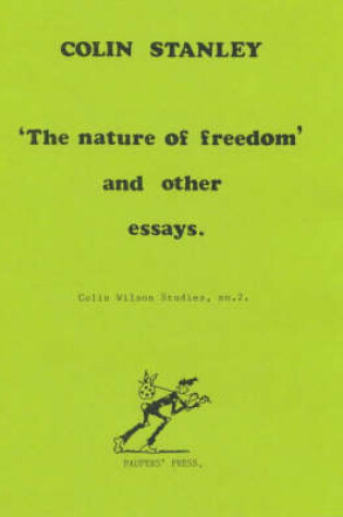 Cover of Nature of Freedom and Other Essays