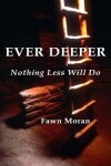 Book cover for Ever Deeper