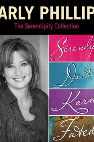 Cover of The Serendipity Collection by Carly Phillips