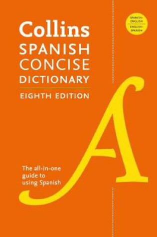 Cover of Collins Spanish Concise Dictionary, 8th Edition
