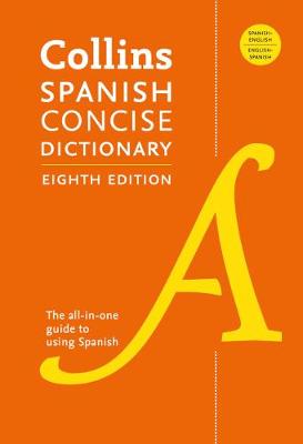 Book cover for Collins Spanish Concise Dictionary, 8th Edition