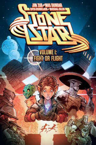 Cover of Stone Star Volume 1: Fight Or Flight