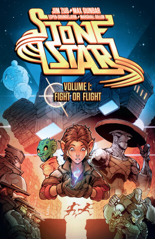 Book cover for Stone Star Volume 1: Fight or Flight