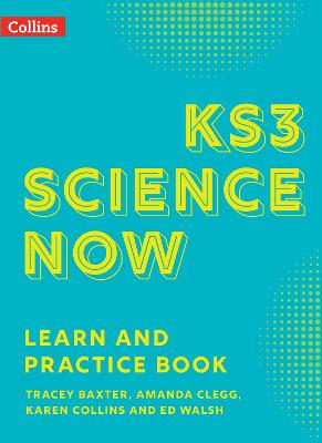 Book cover for KS3 Science Now Learn and Practice Book