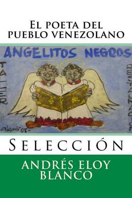 Book cover for El poeta del pueblo venezolano