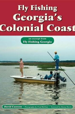 Cover of Fly Fishing Georgia's Colonial Coast