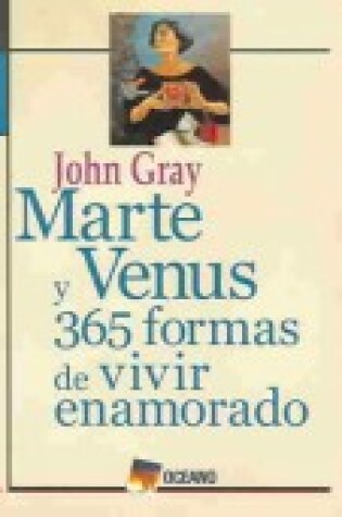 Cover of Martes y Venus - 365 Formas de Vivir Enamorados