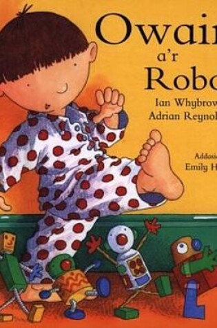 Cover of Owain a'r Robot