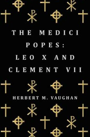 Cover of The Medici Popes
