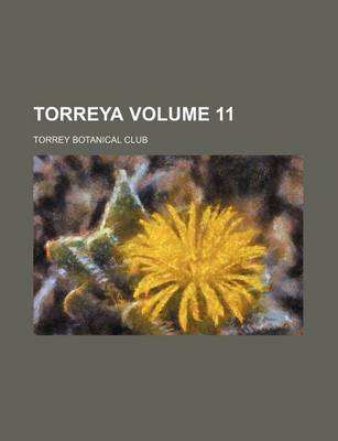 Book cover for Torreya Volume 11