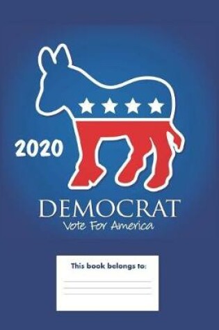 Cover of Democrat Vote For America 2020