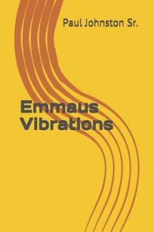Cover of Emmaus Vibrations