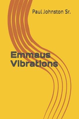 Book cover for Emmaus Vibrations