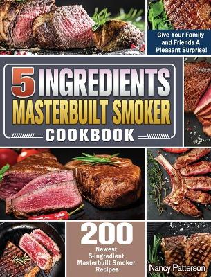Book cover for 5 Ingredients Masterbuilt Smoker Cookbook