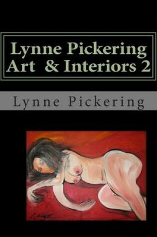 Cover of Lynne Pickering Art & Interiors 2