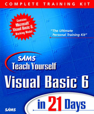 Book cover for Sams Teach Yourself Visual Basic 6 in 21 Days, Complete Training Kit