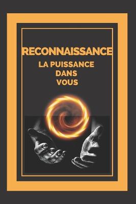 Book cover for Reconnaissance La Puissance Dans Vous
