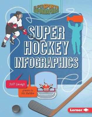 Book cover for Super Hockey Infographics