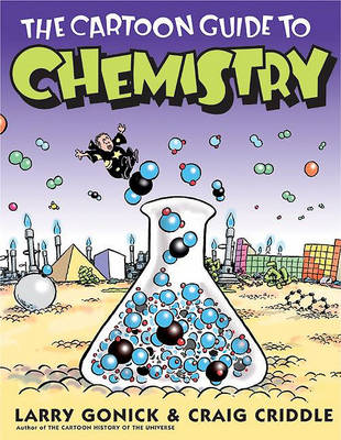 Cover of The Cartoon Guide to Chemistry