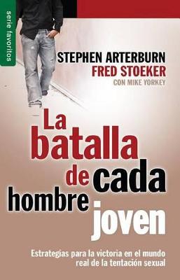 Book cover for La Batalla de Cada Hombre Joven