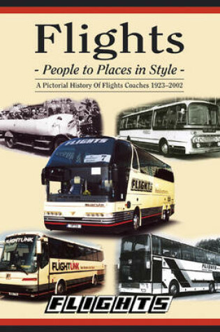 Cover of Flights: People to Places in Style