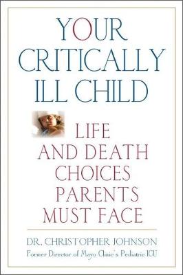 Book cover for Your Critically Ill Child